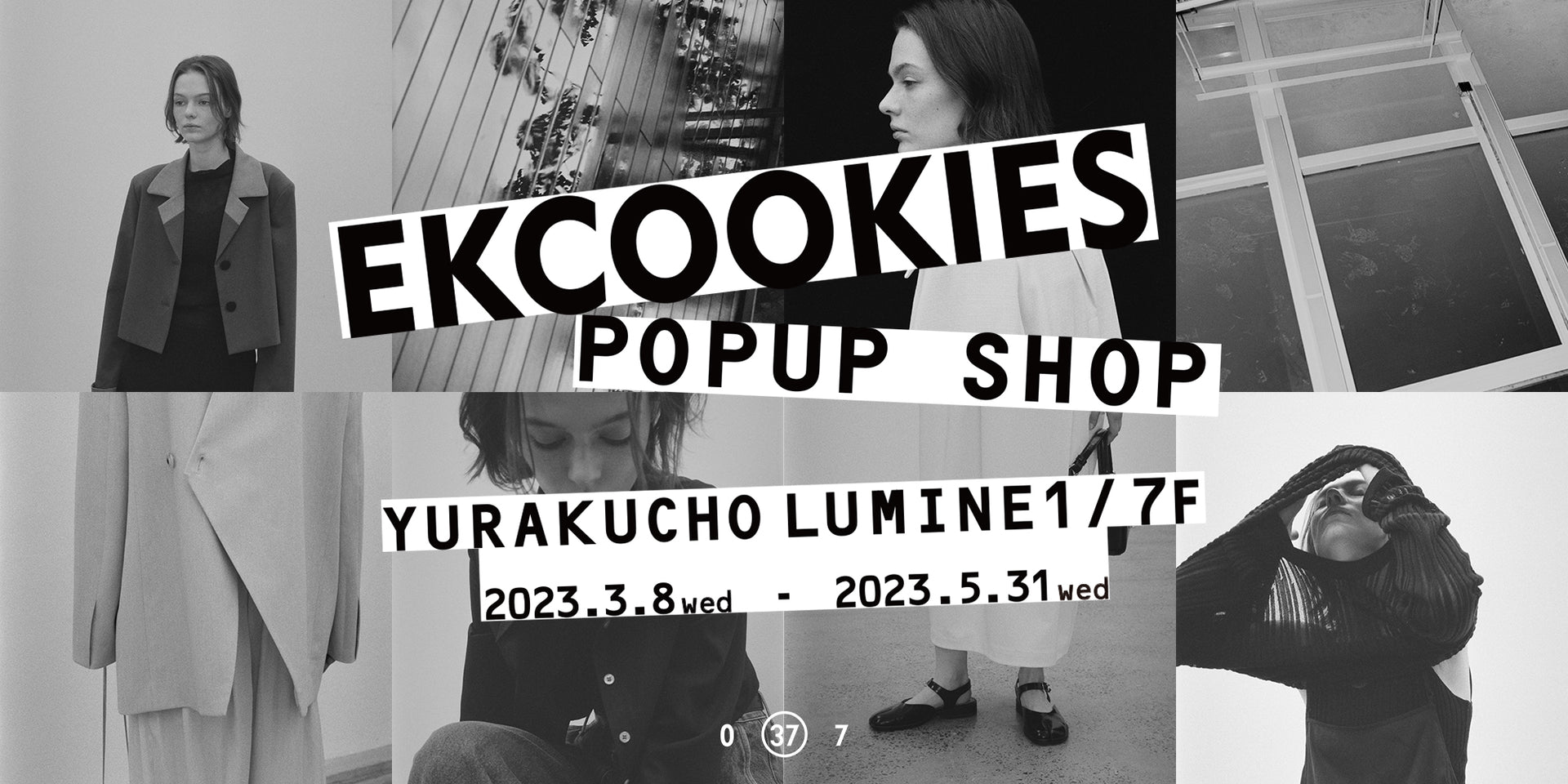 【 POP - UP SHOP@LUMINE YURAKUCHO 2023.3.8 (WED) - 5.31 (WED) 】